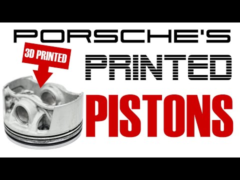 PORSCHE'S Printed PISTONS - The Printed FUTURE of ENGINE INTERNALS?