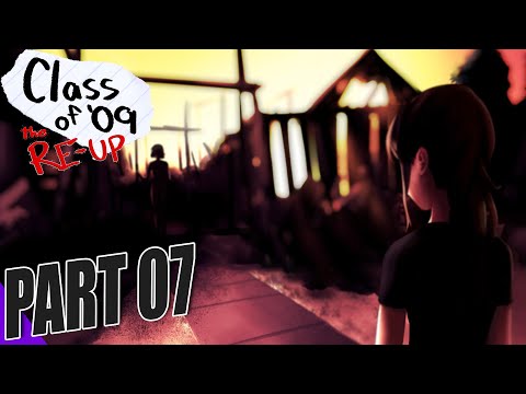 Class of '09: The Re-Up - Ending 7 [Gameplay Walkthrough]
