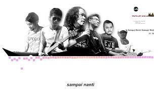 Download lagu Sampai Nanti Sampai Mati (Truth, Cry, and Lie - 2005) mp3