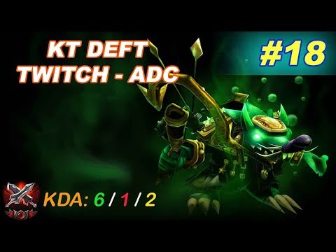 KT Rolster Deft Twitch ADC 6 - 1 - 2 - Korean LOL Highlights