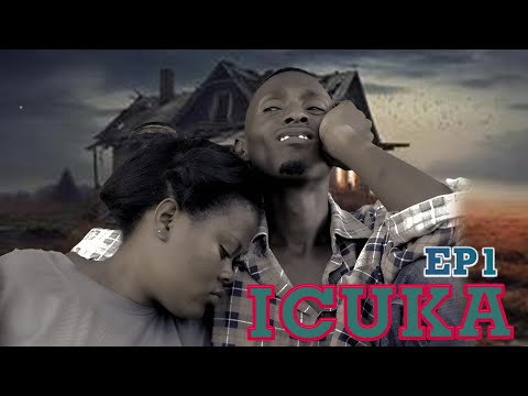 ICUKA EP 1  MAREZO NABOBAVUKANA BIBAMEREYENABI