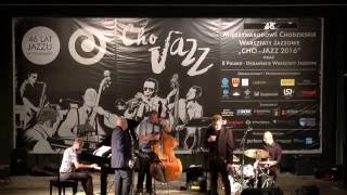 PIOTR BARON QUINTET - Cho-Jazz 2016