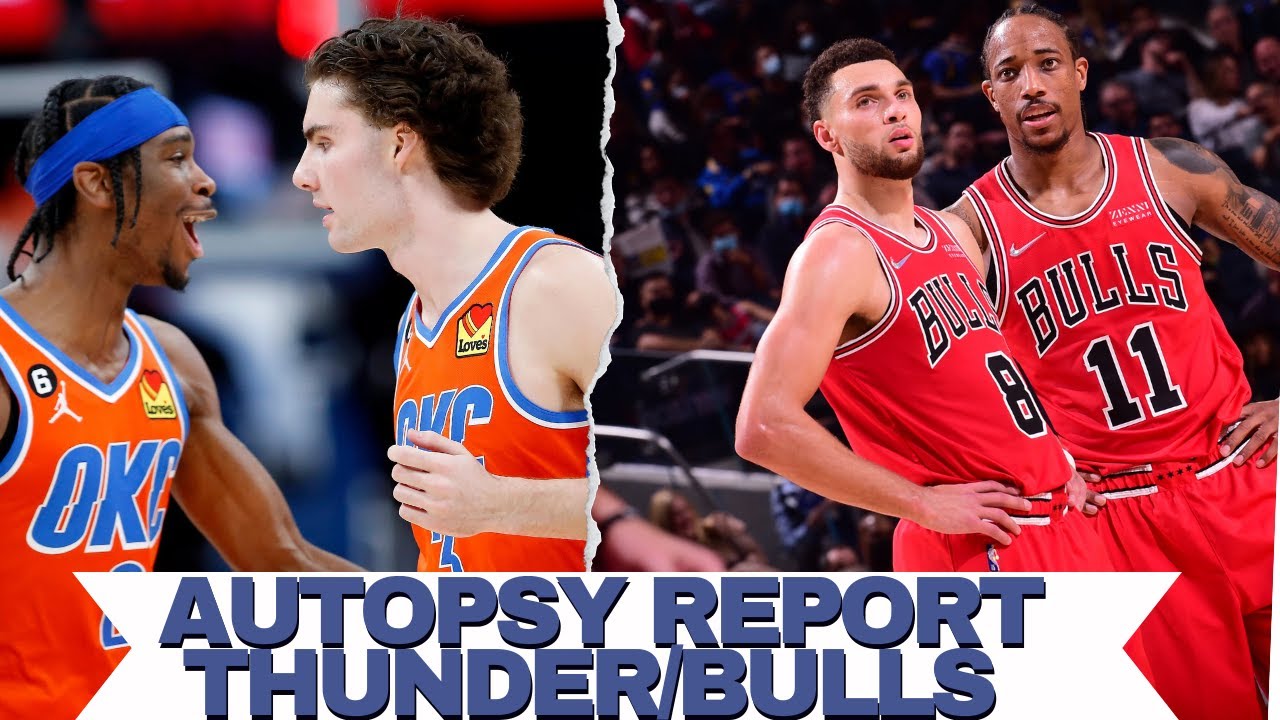 The Autopsy Reports: Thunder | Bulls