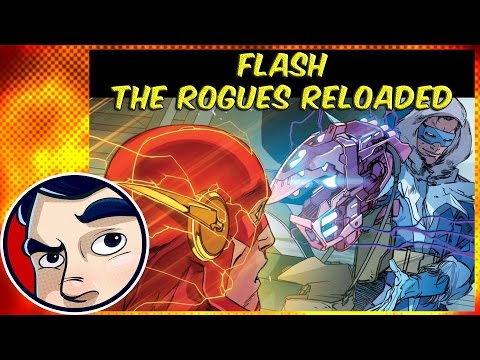 Flash “Rogues Reloaded” – Rebirth Complete Story