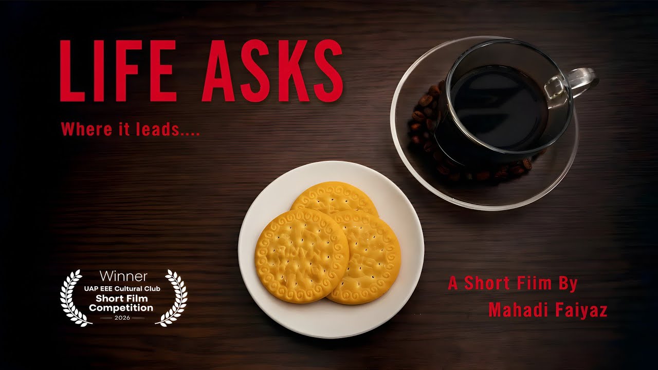 Life Asks (2026) | An Award-Winning Short Film