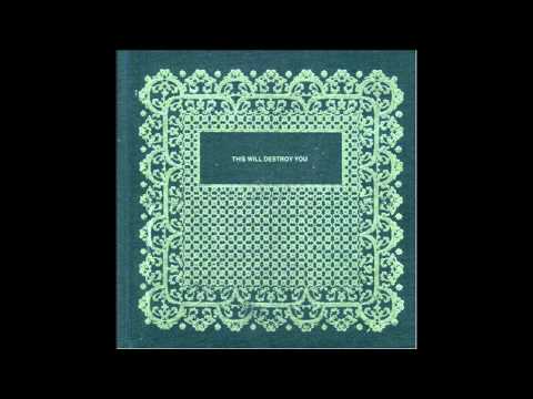 This Will Destroy You - The Mighty Rio Grande