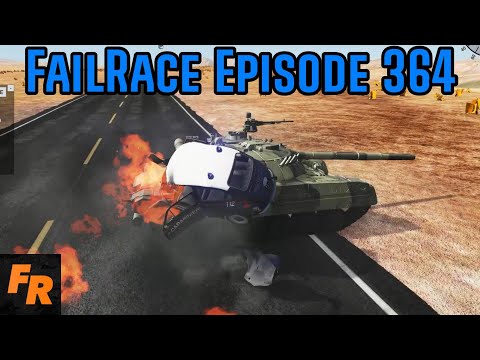 FailRace Episode 364 - Tiny Car Beats A Tank