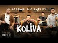Koliva - Atabarı & Cilveloy (Karadeniz Akustik Şarkılar)