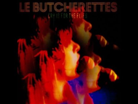 Le Butcherettes - Cry Is For The Flies (Full Album)