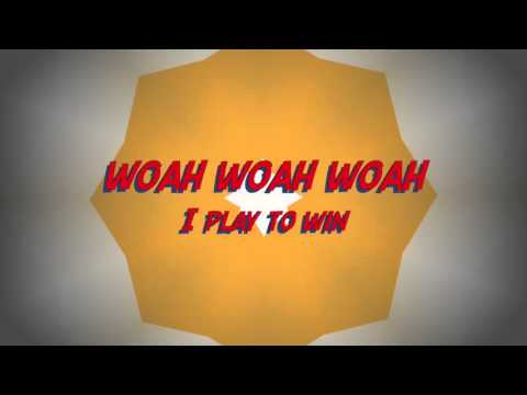 Video thumbnail for I Play To Win