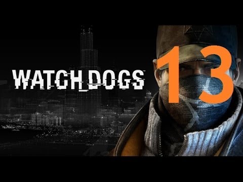 Watch Dogs - Gameplay Walkthrough Part 13: One Foot in the Grave