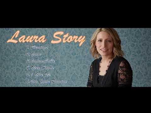 Laura Story songs compilation