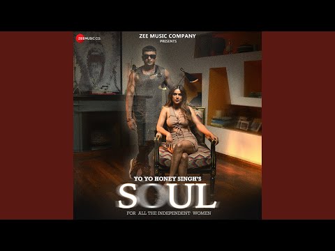 Soul (From "Honey 3.0") (Full Audio) — watch video