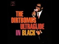 The Dirtbombs "Kung Fu" 