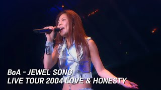 BoA - JEWEL SONG [BoA LIVE TOUR 2004 LOVE &amp; HONESTY]