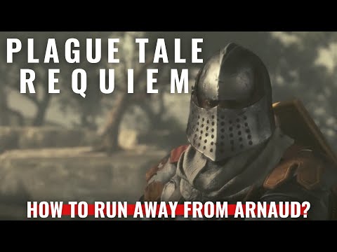 Plague Tale Requiem - Chapter 5 - How to run away from Arnaud?