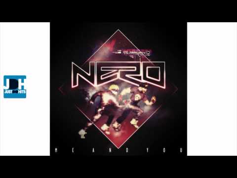 Nero - Me and You (Steve Angello Remix)