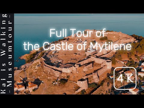MYTILINI CASTLE LESBOS GREECE 4k Full Walking Tour of the Castle of Mytilene