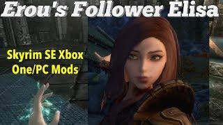 Erou's Follower Elisa Skyrim SE Xbox One/PC Mods