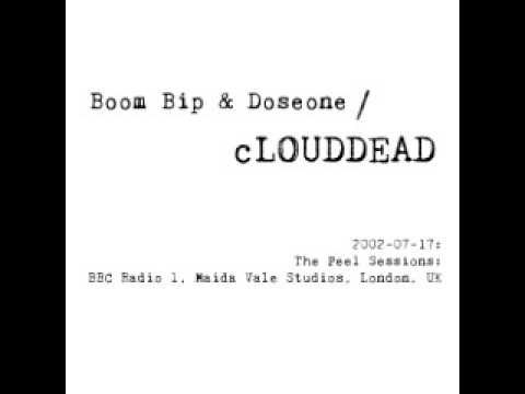 Boom Bip & Doseone / cLOUDDEAD - 22 Audience; John Peel & cLOUDDEAD