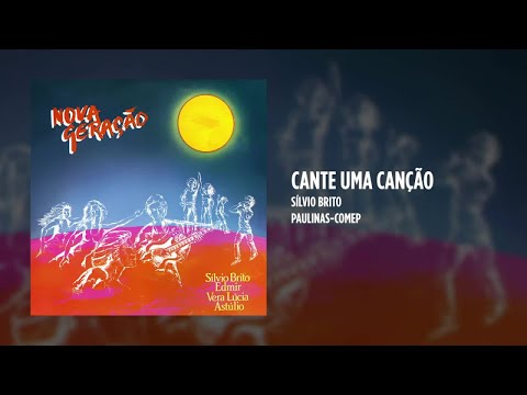 Cante Uma Canção - Sílvio Brito