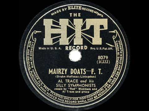 1944 HITS ARCHIVE: Mairzy Doats - Al Trace (Red Maddock & Al Trace, vocal)