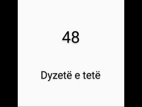 Numbers in Albanian to 1-100. Numrat ne shqip nga 1-100.
