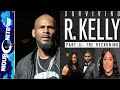 Surviving R Kelly 2 In Januray Plus His Alleged Victim Changes Her Story