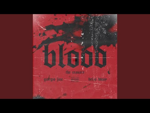 Blood (feat. Belza Bwoy)