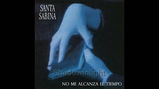 Santa Sabina -  Labios Mojados - Voz