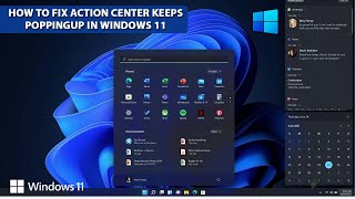 How to Fix Windows 11 Action Center Keeps Popping Up | Action Center Keep Popup | Action Center