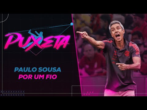 PAULO SOUSA pressionado no FLAMENGO! Mas a CULPA é só dele mesmo? #Puxeta