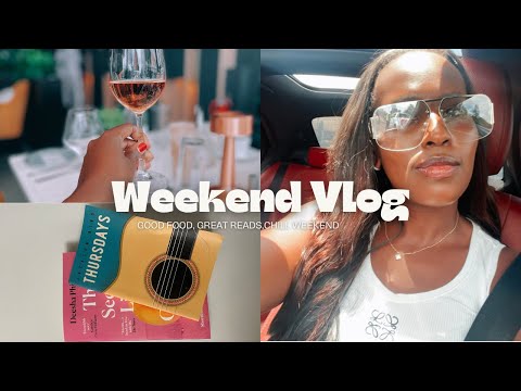 WEEKEND VLOG | NEW READS, GREAT FOOD, GOOD HAIR | Nelly