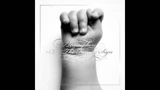 Atmosphere - If You Can Save Me Now