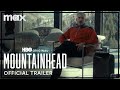 Mountainhead Official Trailer Max AU