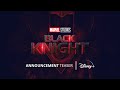 BLACK KNIGHT - Teaser Trailer | Kit Harington Returns As Dane Whitman | Marvel Studios & Disney+