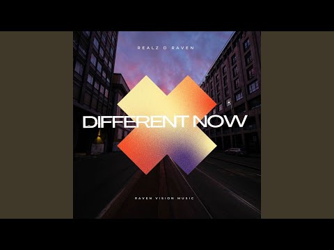 Different Now