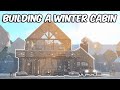 BUILDING A SNOWY WINTER CABIN IN BLOXBURG