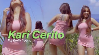 Download lagu KARI CERITO | GOYANG STEP MOM - FDJ Emily Young mp3 Download lagu KARI CERITO | GOYANG STEP MOM - FDJ Emily Young mp3