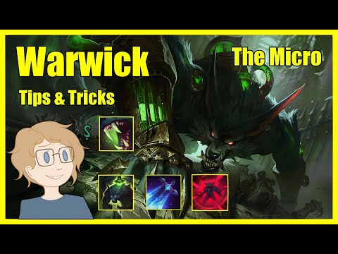 Warwick Quick Tip - The Micro - League of Legends Guide / Tips