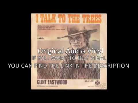 Clint Eastwood (La Ballata Della Città Senza Nome) -   I Talk To The Trees