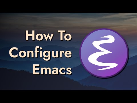 The Basics of Emacs Configuration