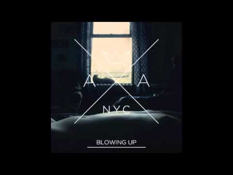 American Authors - Blowing Up