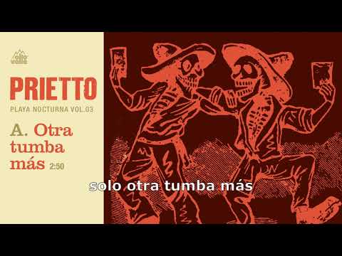 Otra Tumba Más - Prietto - Playa Nocturna Vol. 3