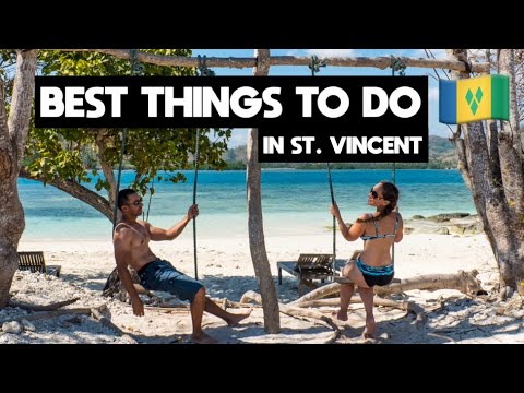 Top 8 THINGS TO DO for in St Vincent and the Grenadines w/Gladys and Kenny