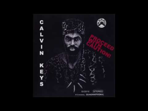 Calvin Keys - Proceed With Caution (1974) [full album]