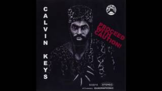 Calvin Keys - Proceed With Caution (1974) [full album]