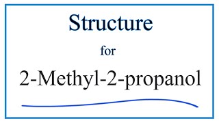 Structural Formula for 2-Methyl-2-propanol (tert-Butyl alcohol)