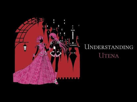 Understanding Utena