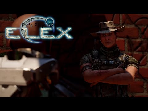 Elex 🌏 [162] (LP) - Der arme Ethan!